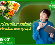 Bật mí cách tăng cường chức năng gan hiệu quả tại nhà