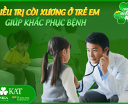 Cách điều trị còi xương ở trẻ mà ba mẹ nên biết