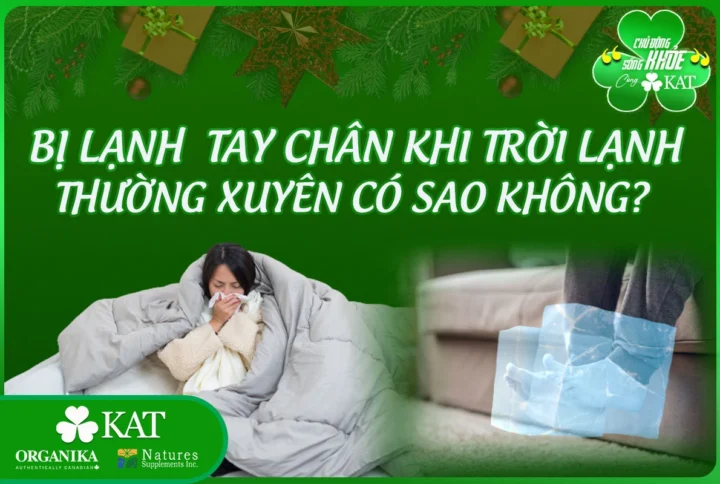Bị lạnh tay chân khi trời lạnh thường xuyên có sao không?