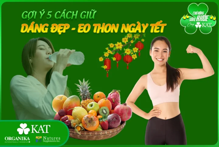 Gợi ý 5 cách giữ dáng đẹp eo thon trong ngày Tết