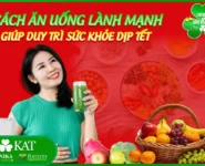 Cách ăn uống lành mạnh giúp duy trì sức khỏe trong dịp Tết