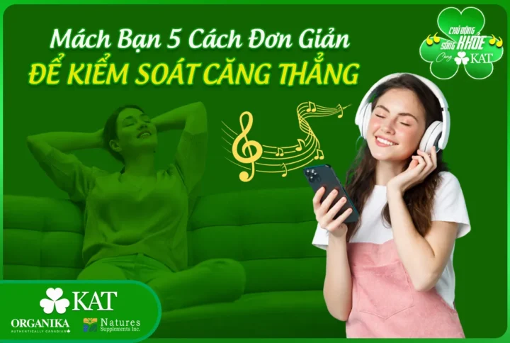 Mách bạn 5 cách đơn giản để kiểm soát căng thẳng
