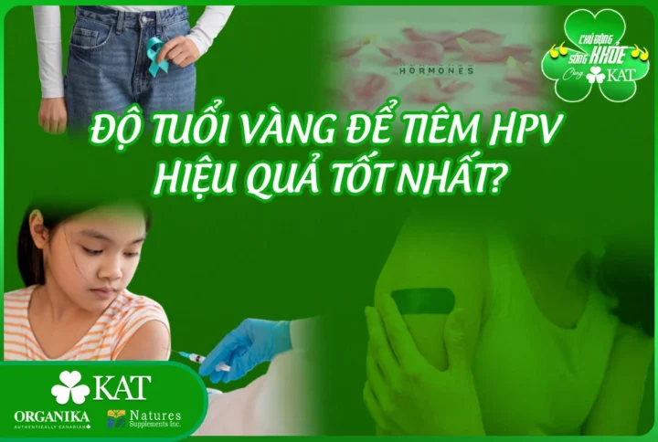 Độ tuổi vàng để tiêm HPV hiệu quả tốt nhất?