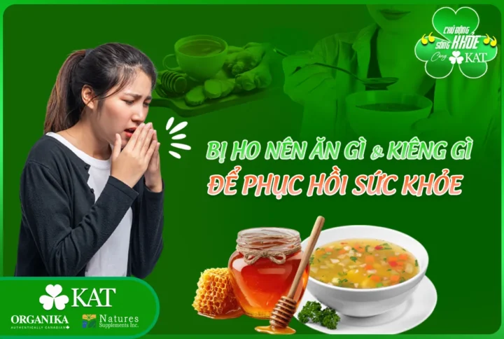 Bị ho nên ăn gì và kiêng gì để phục hồi sức khỏe?